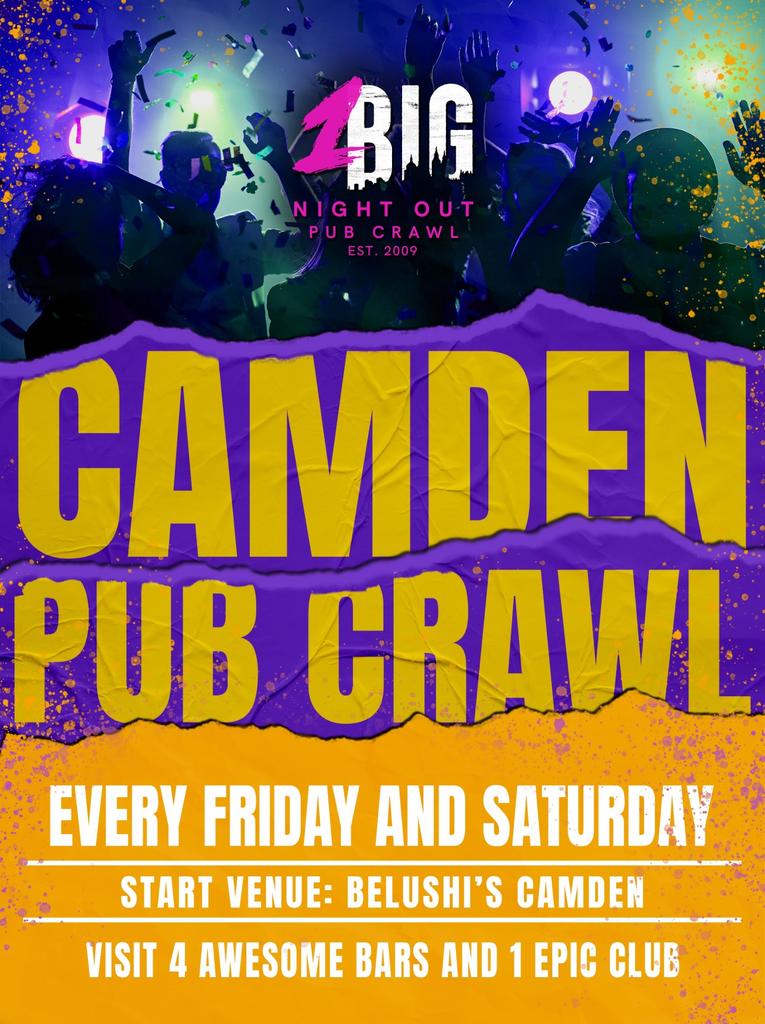 1BNO CAMDEN PUB CRAWL - EVERY FRIDAY