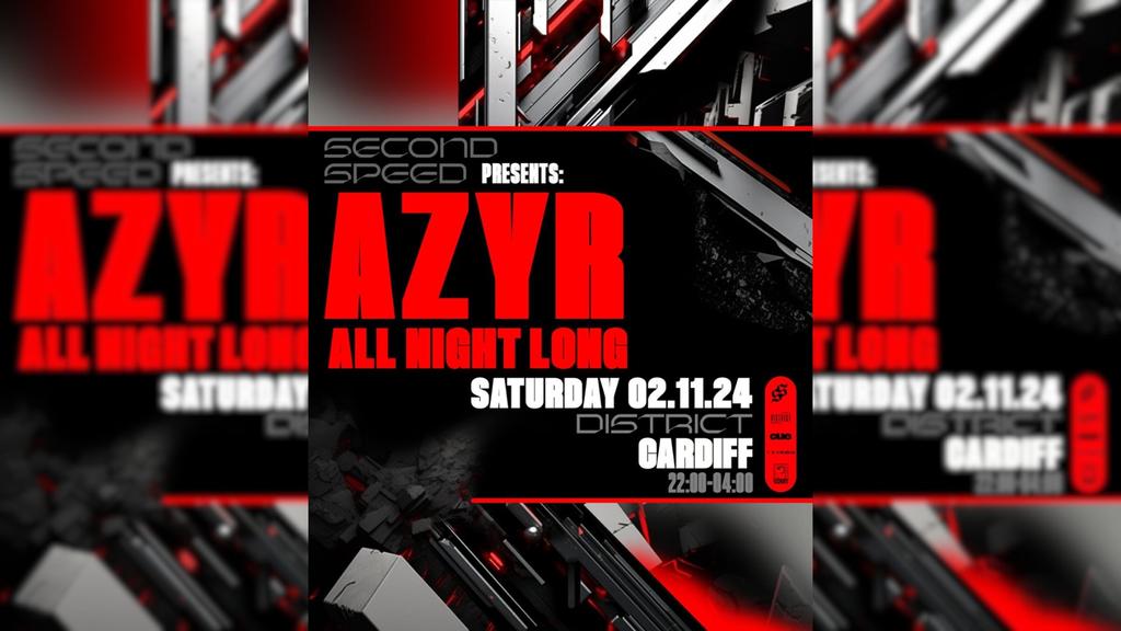 Second Speed Presents: AZYR All Night Long