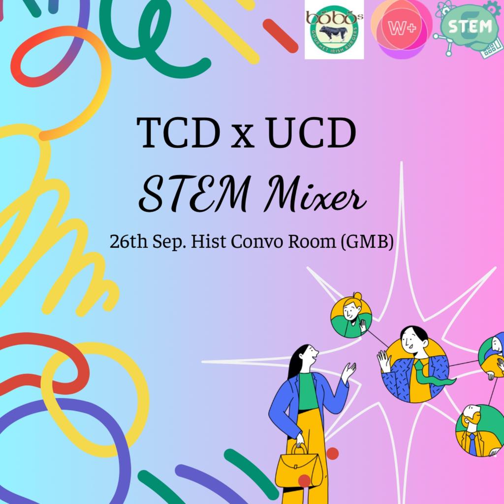 TCD x UCD STEM Mixer