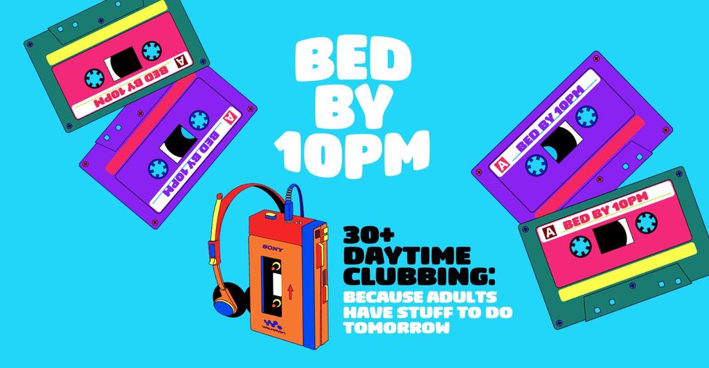Bed By 10 Is Coming To Cambridge! tickets on Saturday 22 Mar Bed By
