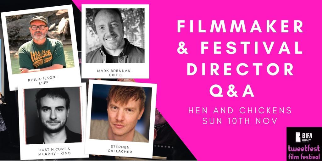 FREE Filmmaker festival director talk and Q&A at TweetFest