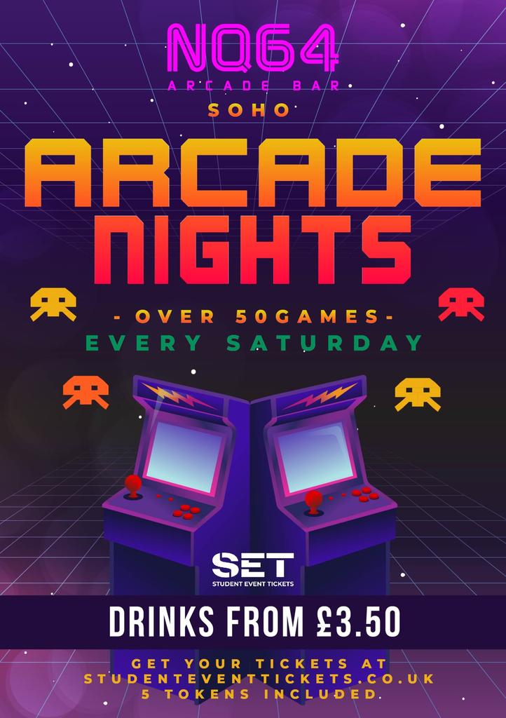 ARCADE NIGHTS AT NQ64 SOHO - SATURDAY 22ND MARCH