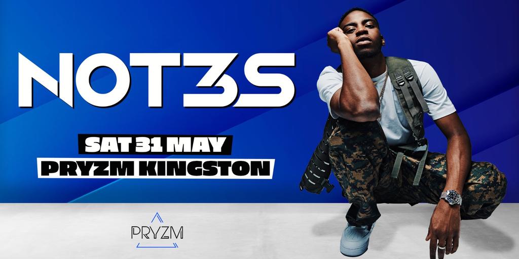 PRYZM presents NOT3S!