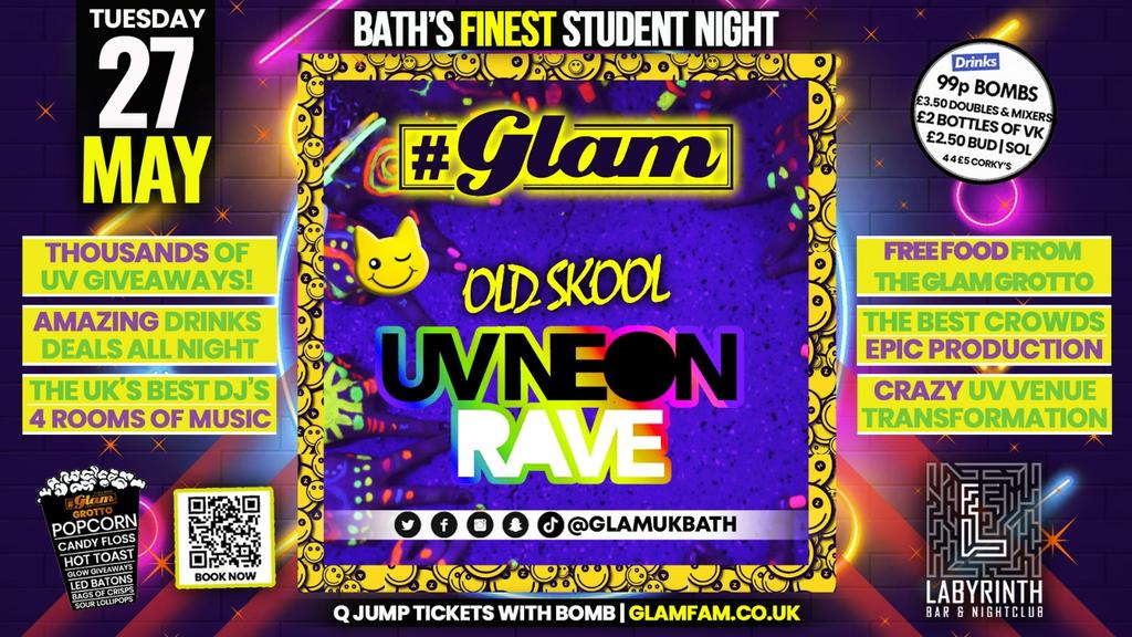 Glam -  ⭐ OLD SKOOL UV RAVE ⭐ | Tuesdays at Labs 😻
