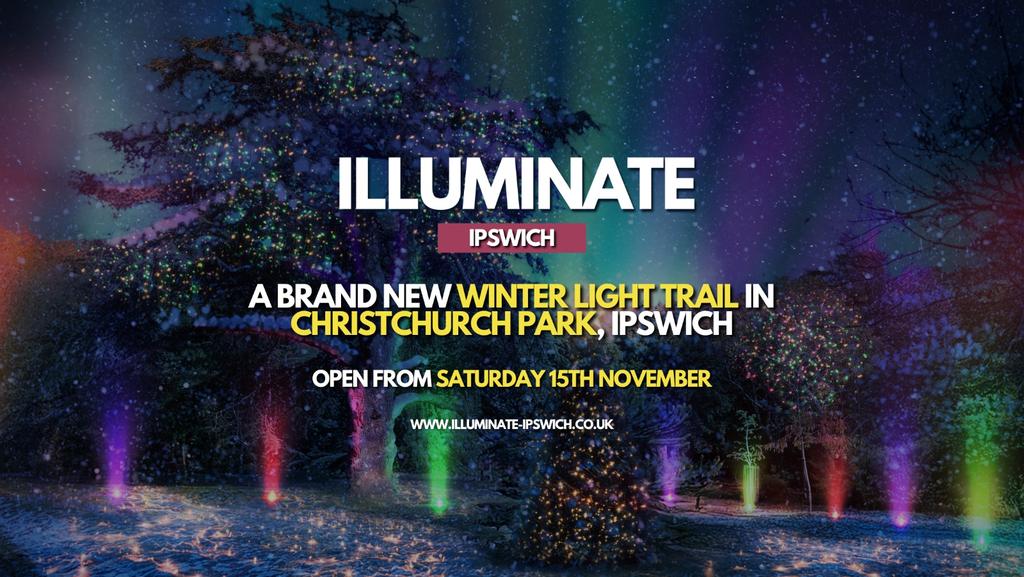 Illuminate Ipswich • Tuesday 25 November
