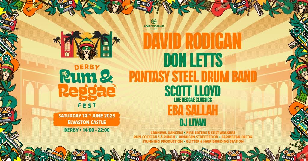 Rum & Reggae Festival 2025 | Elvaston Castle, Derby