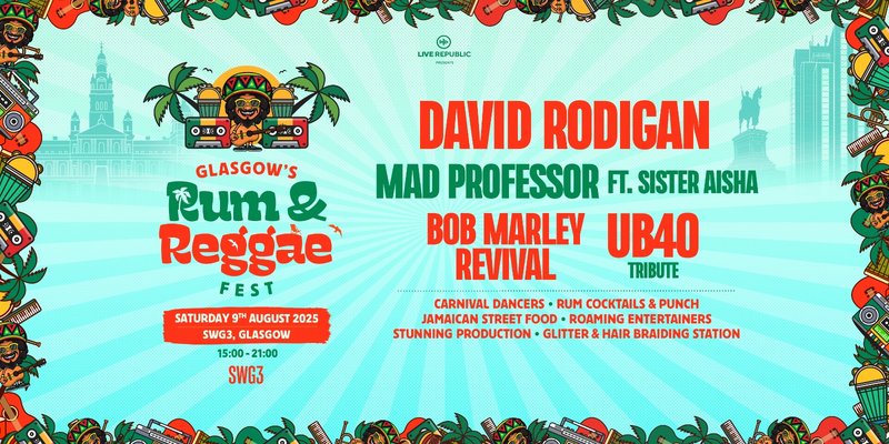 Rum & Reggae Festival 2025 | SWG3 Glasgow
