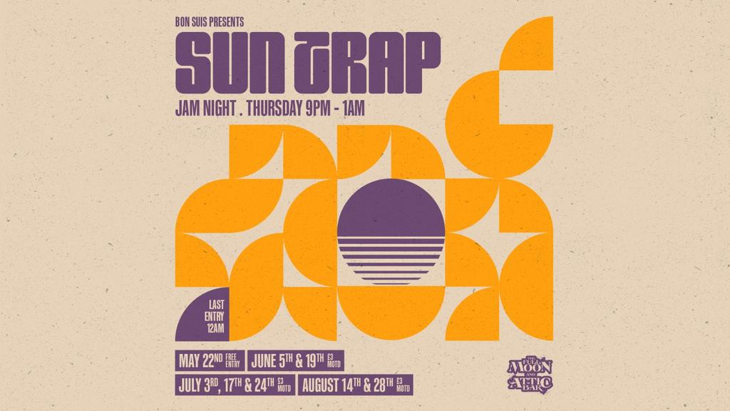 Bon Suis Presents: Suntrap Jam Night