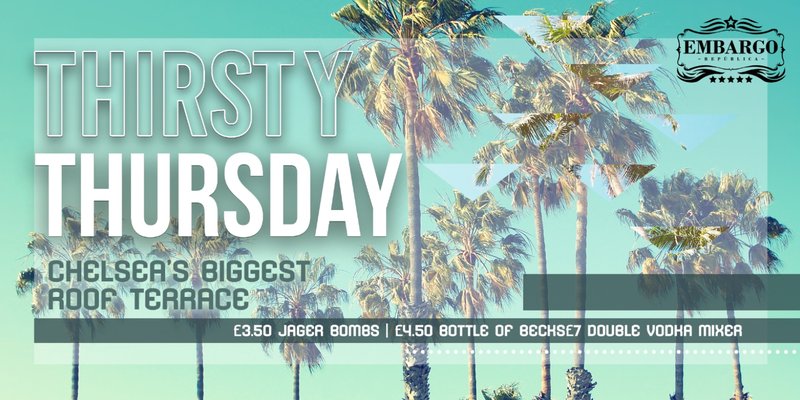 Embargo Republica Thirsty Thursday 10th July