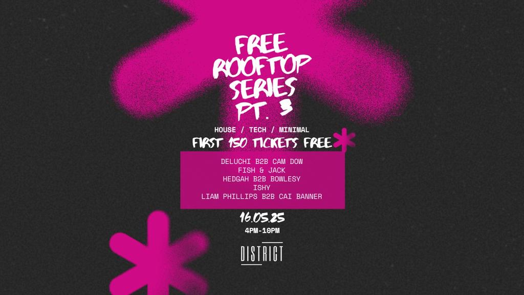 FREE ROOFTOP SERIES PT.3 (HOUSE/TECH/MINIMAL)