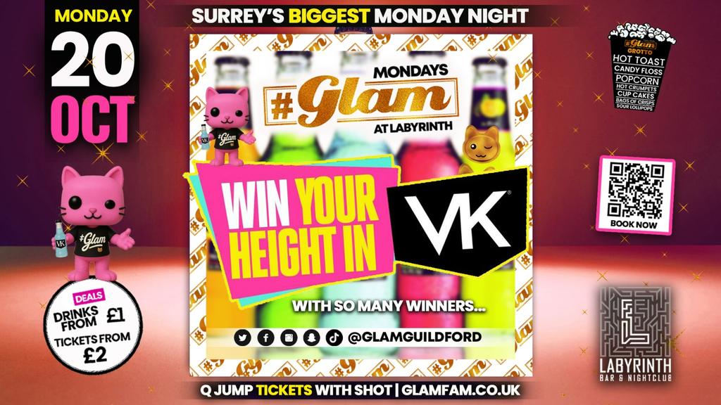 ๐ป Glam VK TAKEOVER - Win Your Height!๐ | Surrey's Biggest Monday Night! ๐คฉ