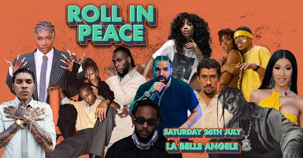 Roll In Peace - The Soundtrack to Your Saturday Night.