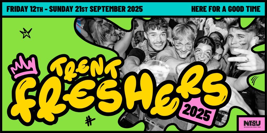 Official Nottingham Trent Freshers - Priority Sign-up
