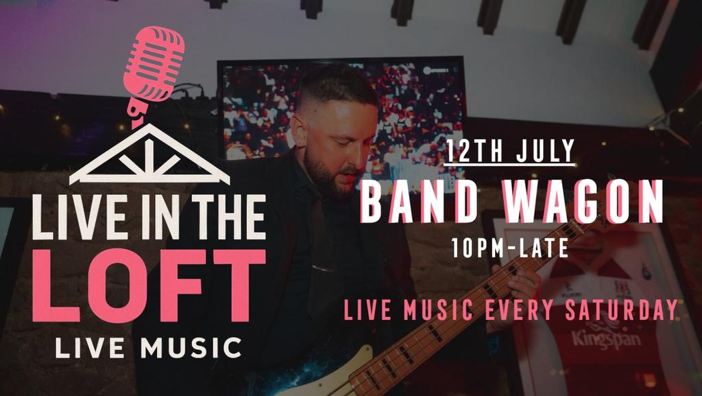Band Wagon - LIVE IN THE LOFT