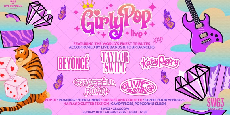 GirlyPop Live | SWG3, Glasgow | SOLD OUT