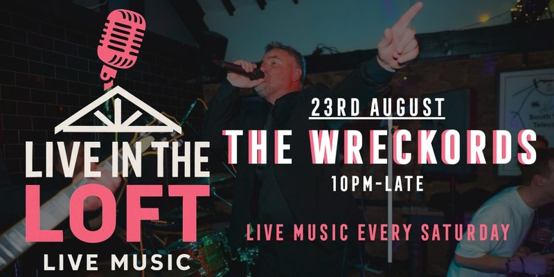 THE WRECKORDS - LIVE IN THE LOFT