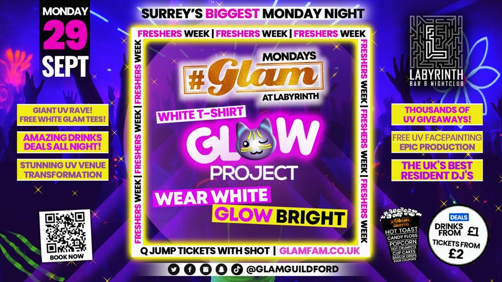 Glam πβοΈ FRESHERS UV RAVE!! ππ« | Surrey's Biggest Monday Night! π€©