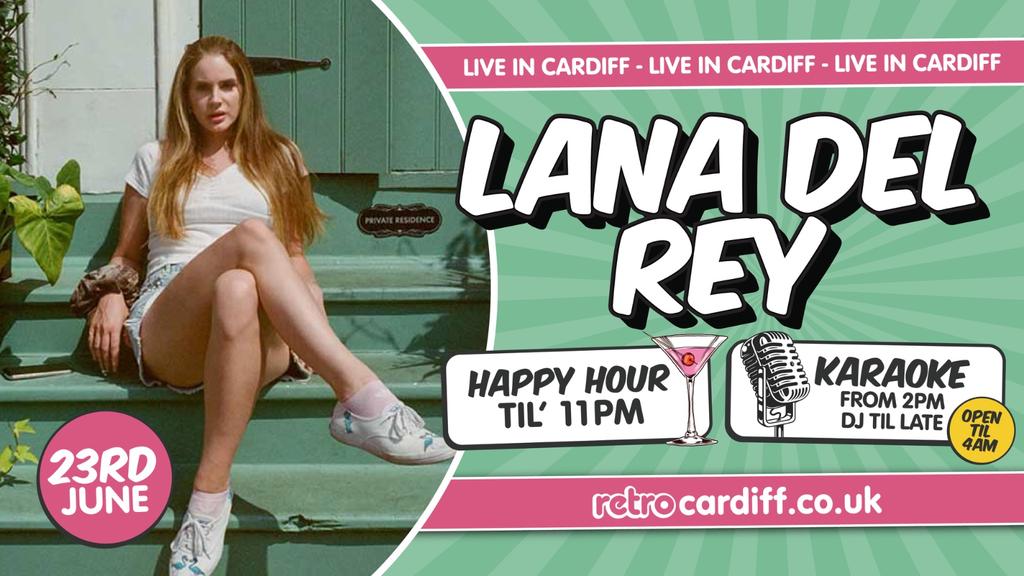 Lana Del Rey: Karaoke + Afterparty