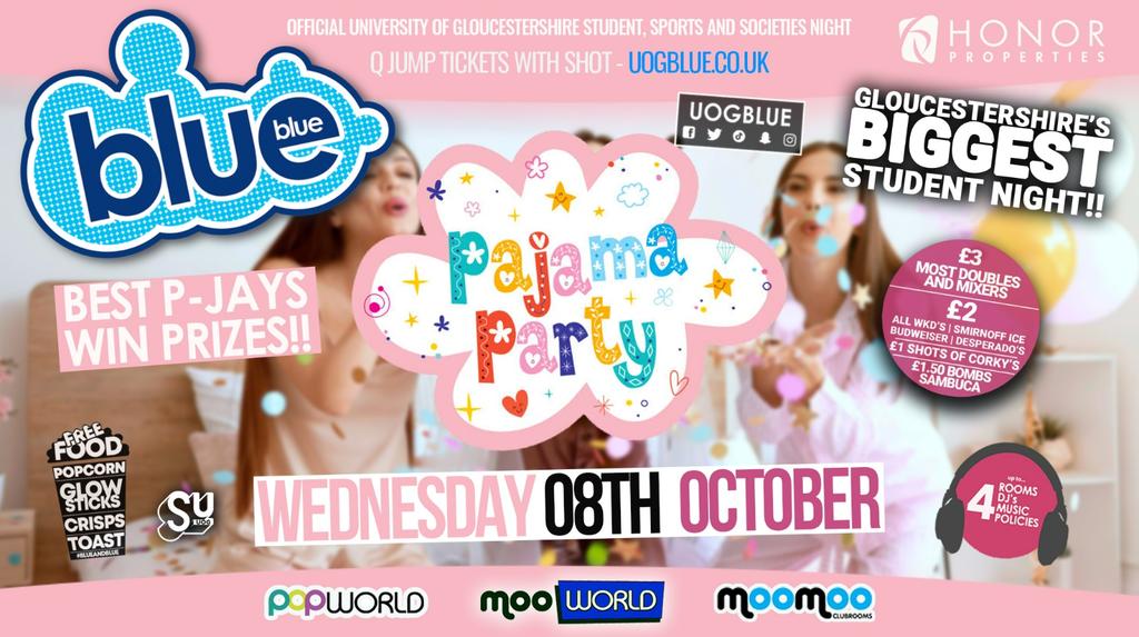 Blue & Blue Wednesdays | ๐ PYJAMA PARTY! ๐Gloucestershireโs Biggest Student Night ๐