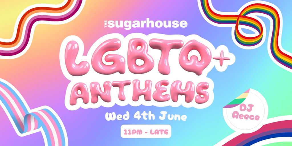 Pride Week @ The Sugarhouse: LGBTQ+ Anthems