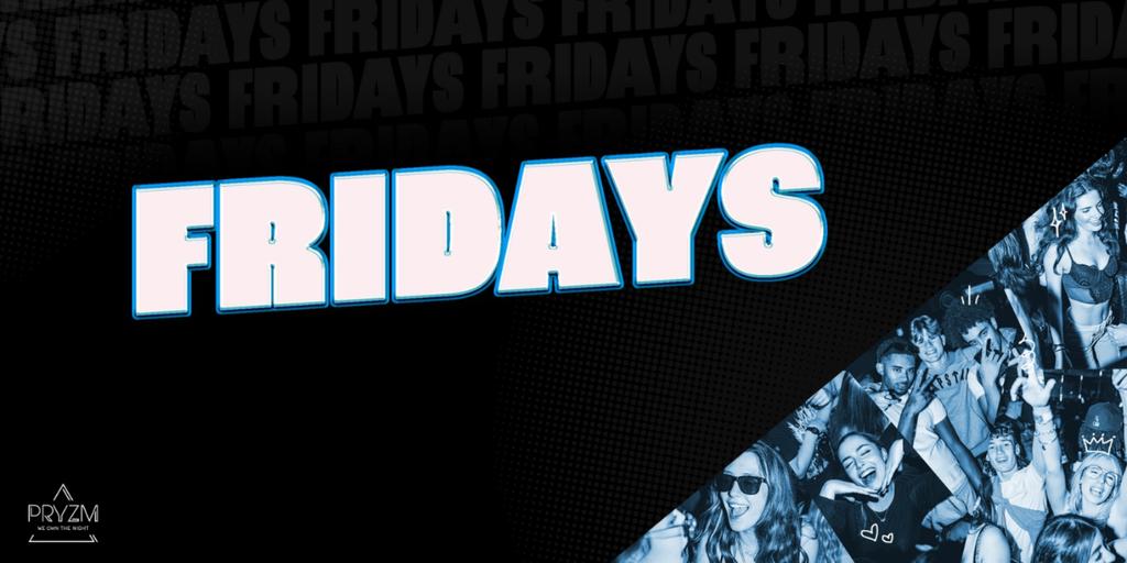 PRYZM Fridays