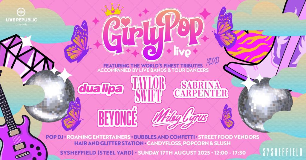 GirlyPop Live 2 | SteelYard, Sheffield