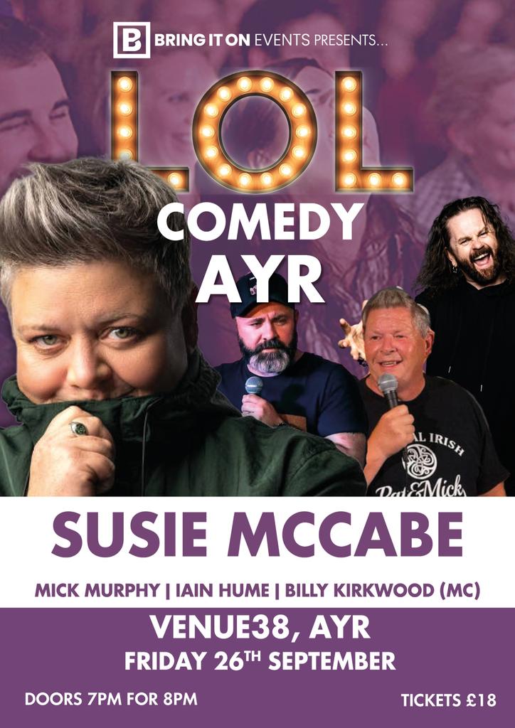 Bring It On Events presents... LOL Comedy Ayr with Susie McCabe