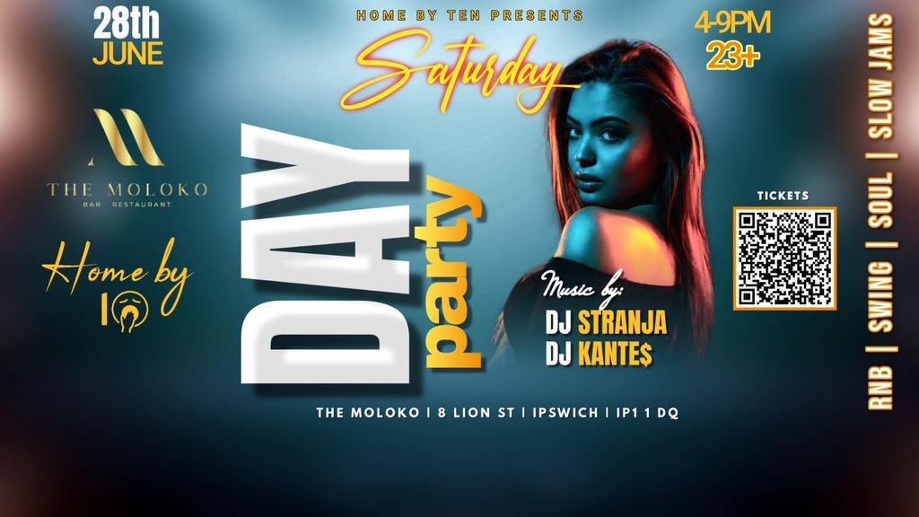 Home by 10 - The Moloko, Ipswich RnB Day Party (23+)
