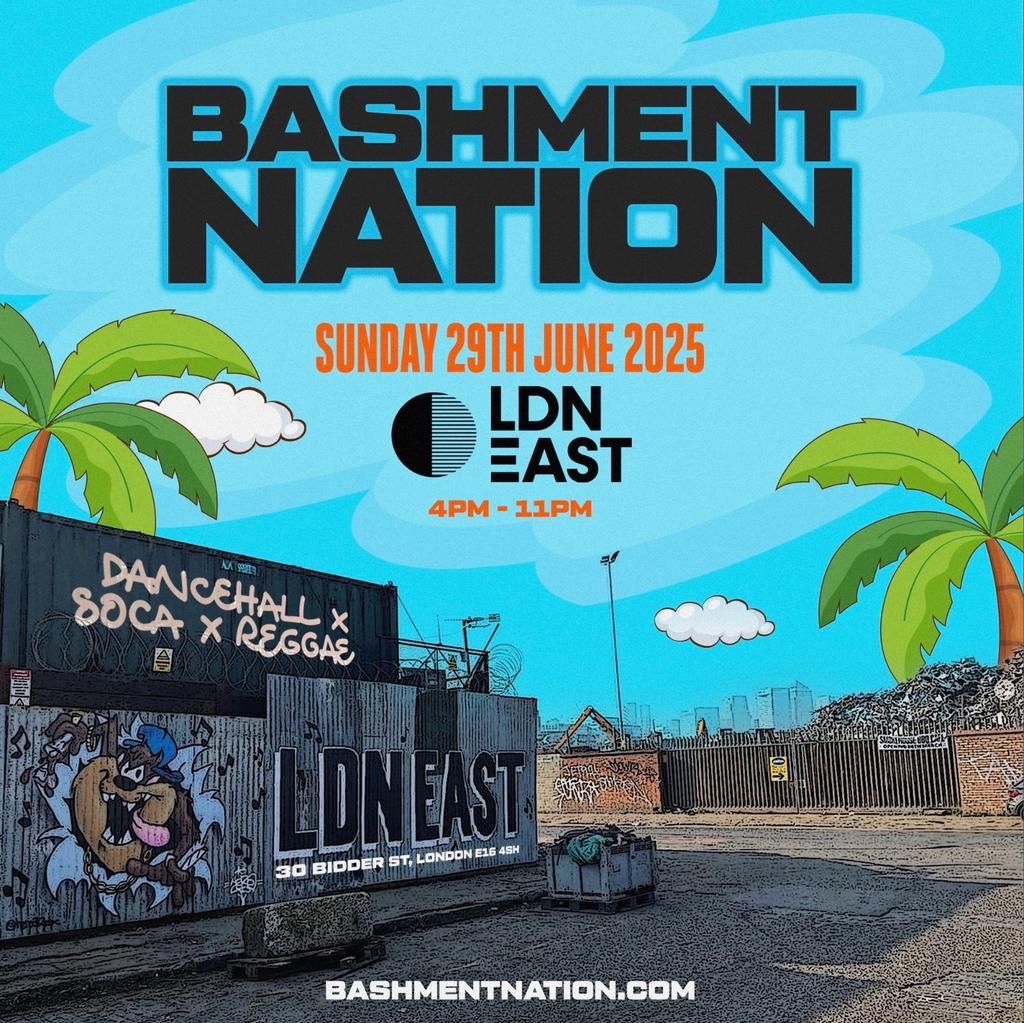 BASHMENT NATION - London’s Biggest Bashment Day Party - 1000 Ravers
