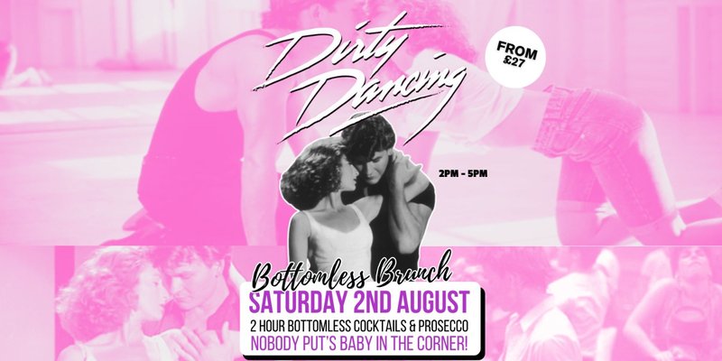 💃 DIRTY DANCING BRUNCH – THE TIME OF YOUR LIFE! 🕺🎶