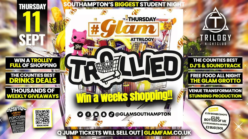 Glam Thursdays | π LETS GET TROLLIED π Southampton's Best Student Night π»