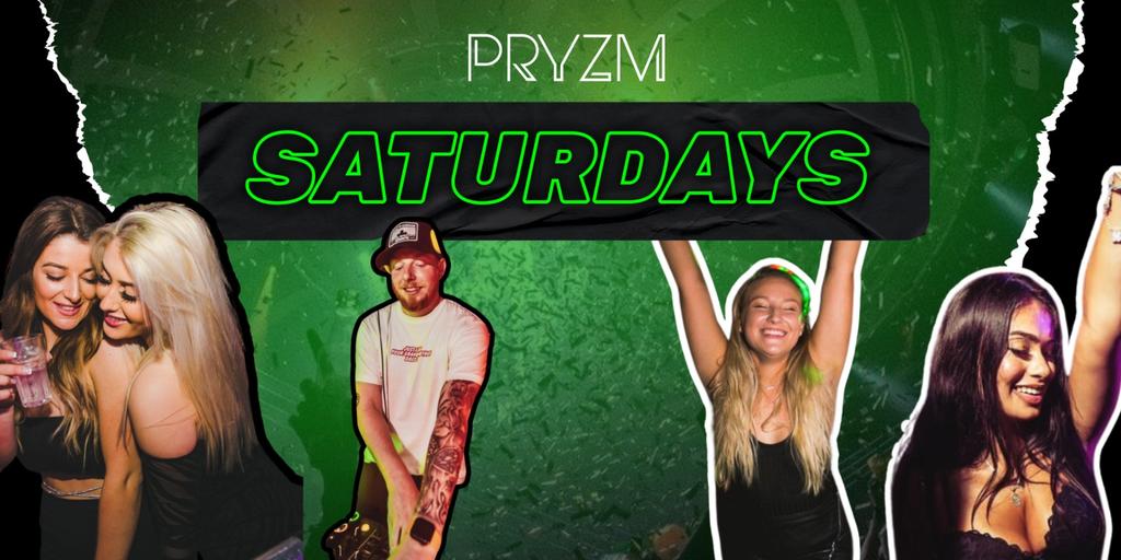 PRYZM Saturdays