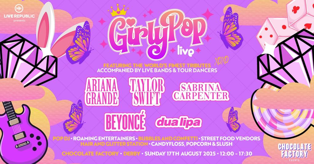 GirlyPop Live | Chocolate Factory, Derby