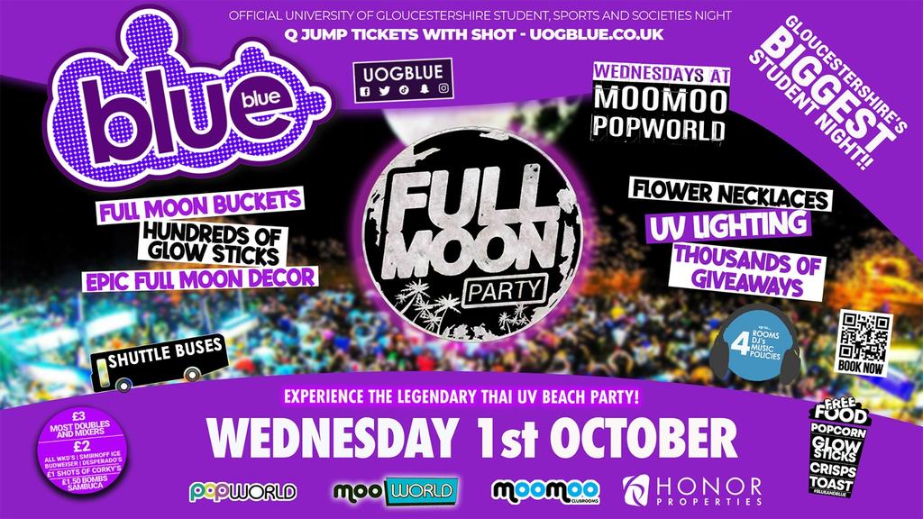 Blue & Blue Wednesdays | ๐ FULL MOON UV PARTY ๐ Gloucestershireโs Biggest Student Night ๐