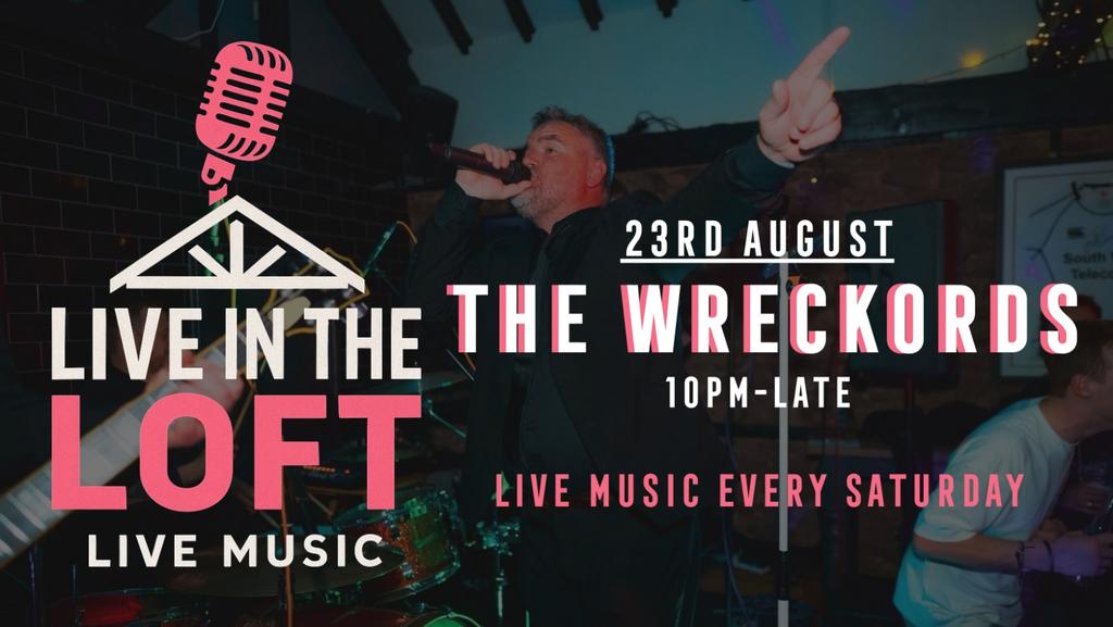 THE WRECKORDS - LIVE IN THE LOFT