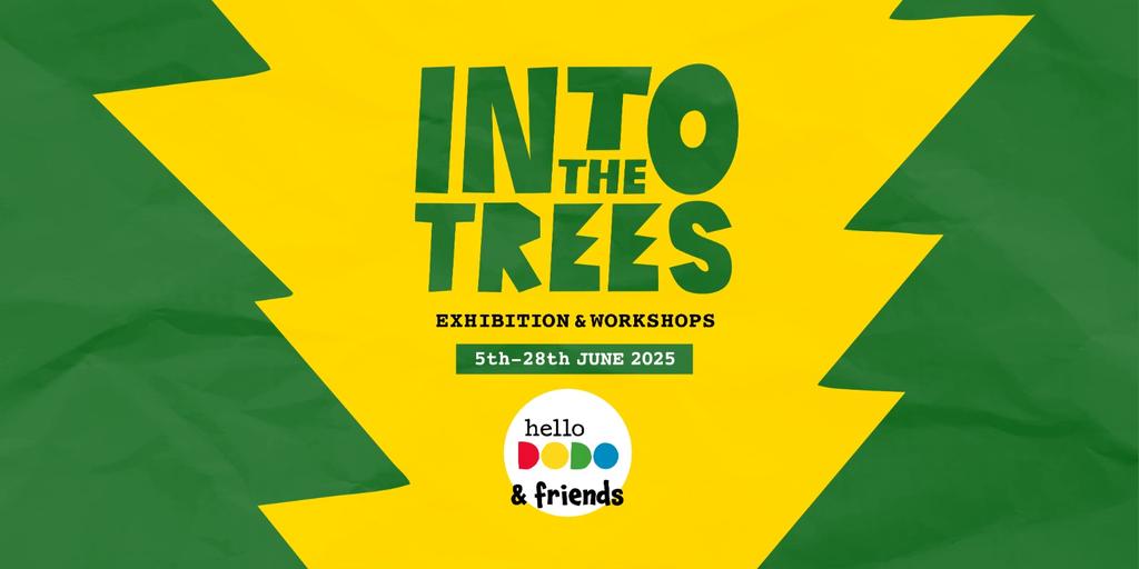 In To The Trees - hello DODO & Friends Exhibition