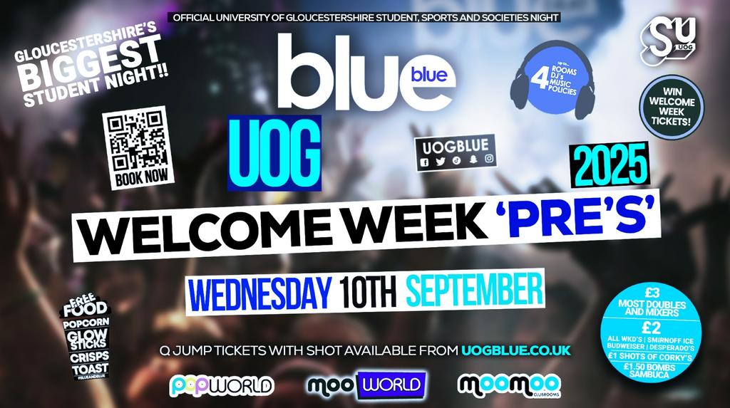 Blue & Blue Wednesdays | WELCOME PRES PARTY!! 😲 Gloucestershire’s Biggest Student Night 💙