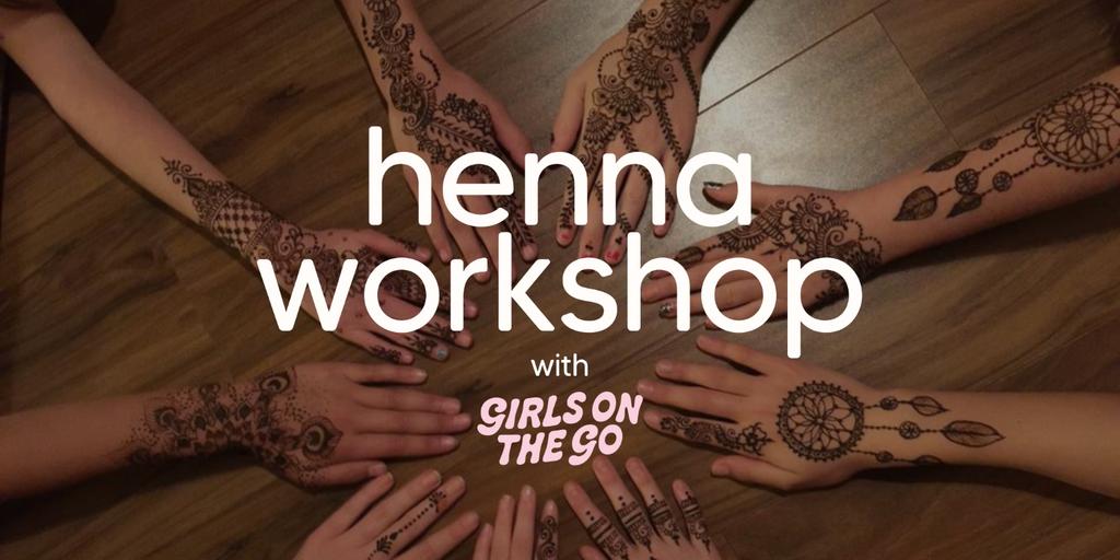 GOTG Henna Workshop