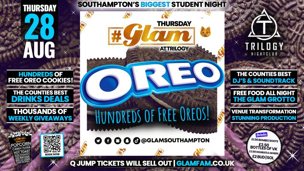 Glam Thursdays | πͺ OREO PARTY πͺ Southampton's Biggest Week Night π»
