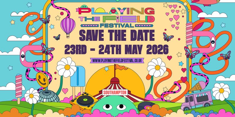 Playing the Field Festival - 23rd & 24th May 2026
