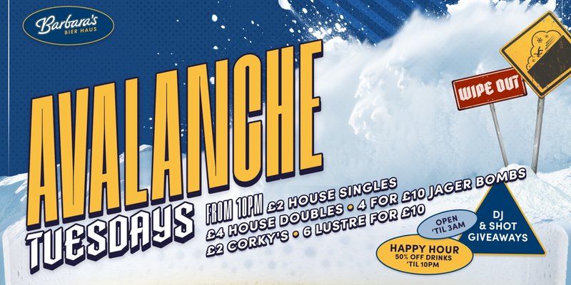 Avalanche Tuesdays at Barbara's!