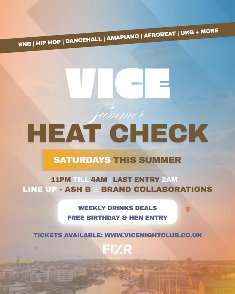 Vice: Summer Heat Check