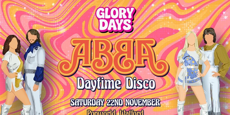 The ABBA Daytime Disco - Watford 🪩