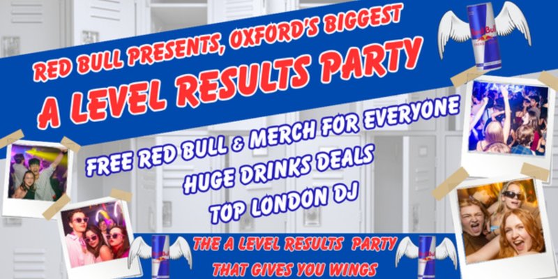 THE RED BULL A LEVEL RESULTS PARTY