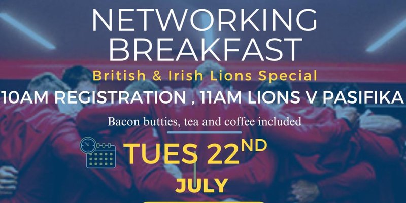 Business Networking Breakfast- British & Irish Lions Special