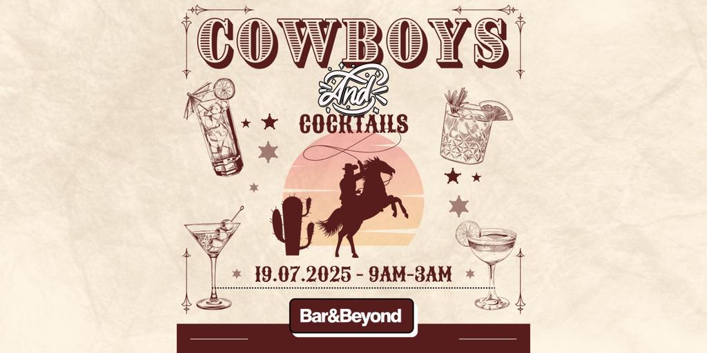 Cowboys and Cocktails - Bohemian Saturday