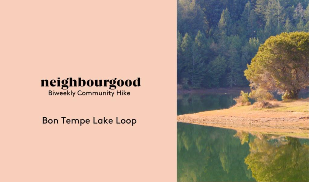 Biweekly Community Hike: Bon Tempe Lake