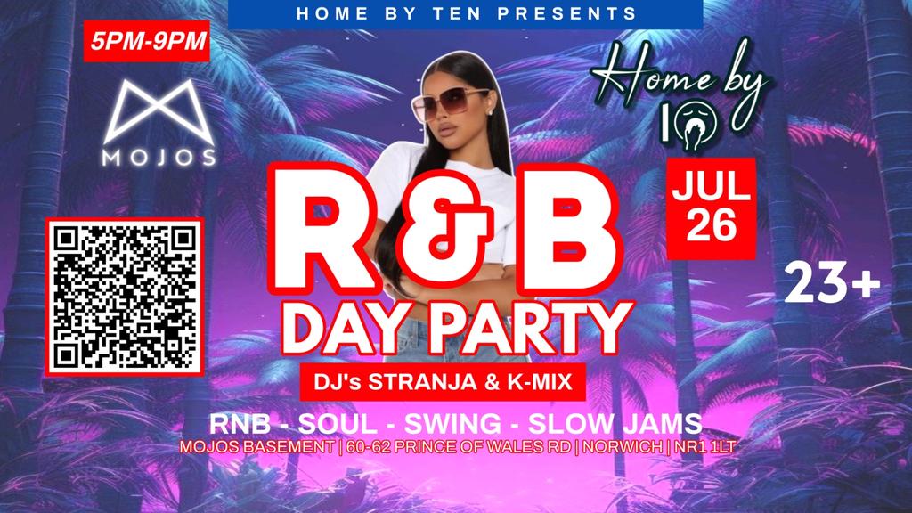 Home by 10 - Norwich RnB Day Party (23+)