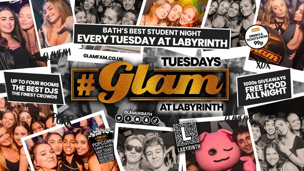 Glam - Bath's Wildest Student Night | Tuesdays at Labs 😻
