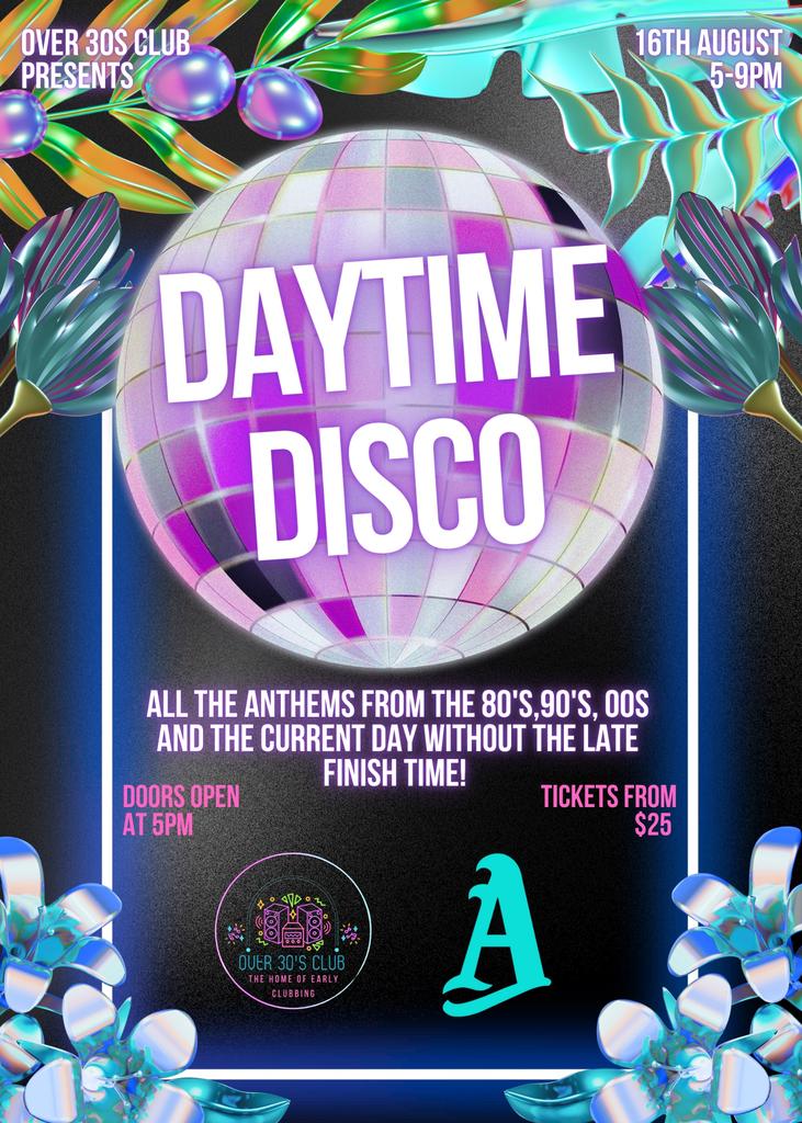 Over 30’s Club Presents Daytime Disco: Perth (Round Two)